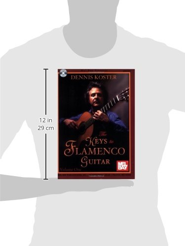 The Keys to Flamenco Guitar, Volume 1