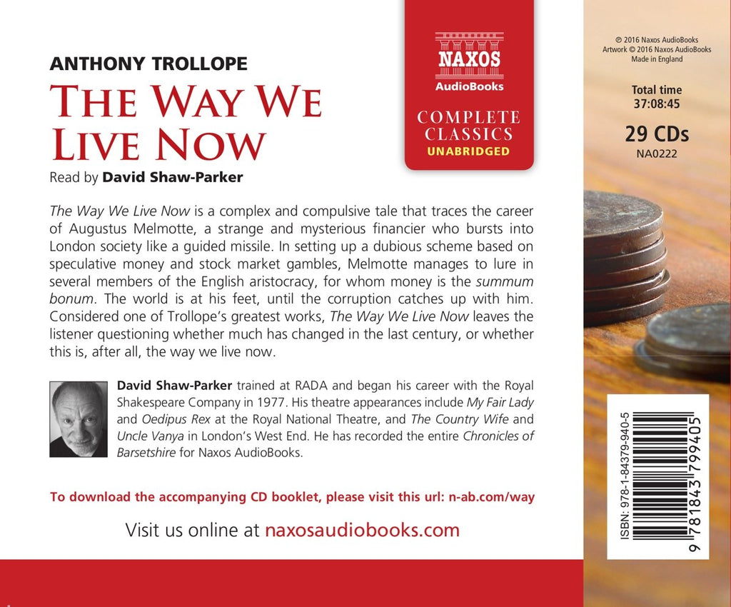 The Way We Live Now (Naxos Complete Classics)