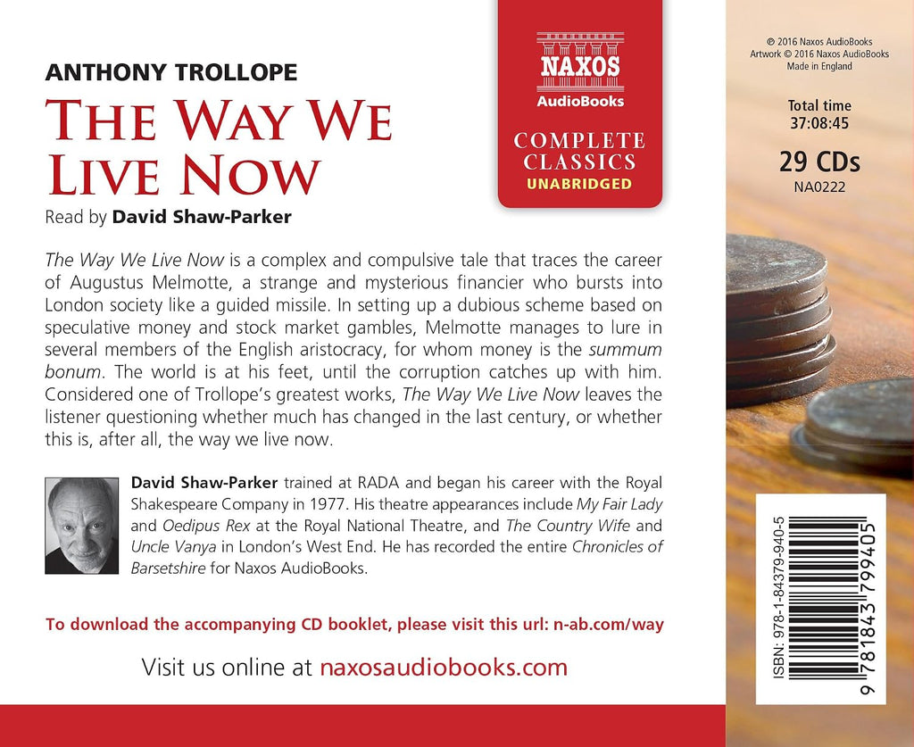 The Way We Live Now (Naxos Complete Classics)
