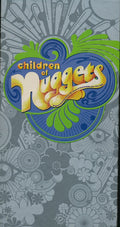 Children of Nuggets: Original ARtyfacts from the Second Psychedelic Era - 1976-1996